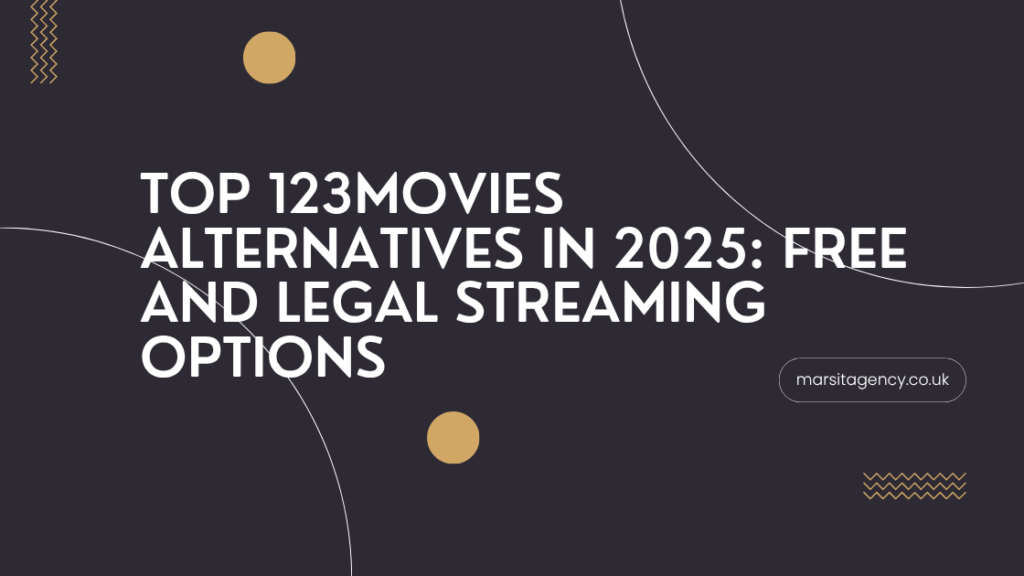 Top 123Movies Alternatives in 2025- Free and Legal Streaming Options