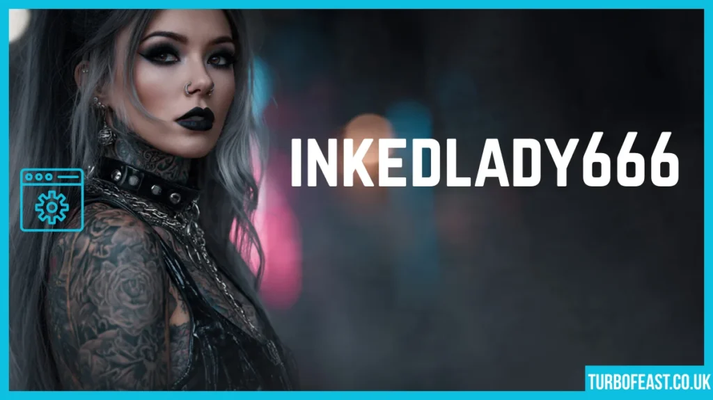 InkedLady666: Explore the Ultimate Creative Persona